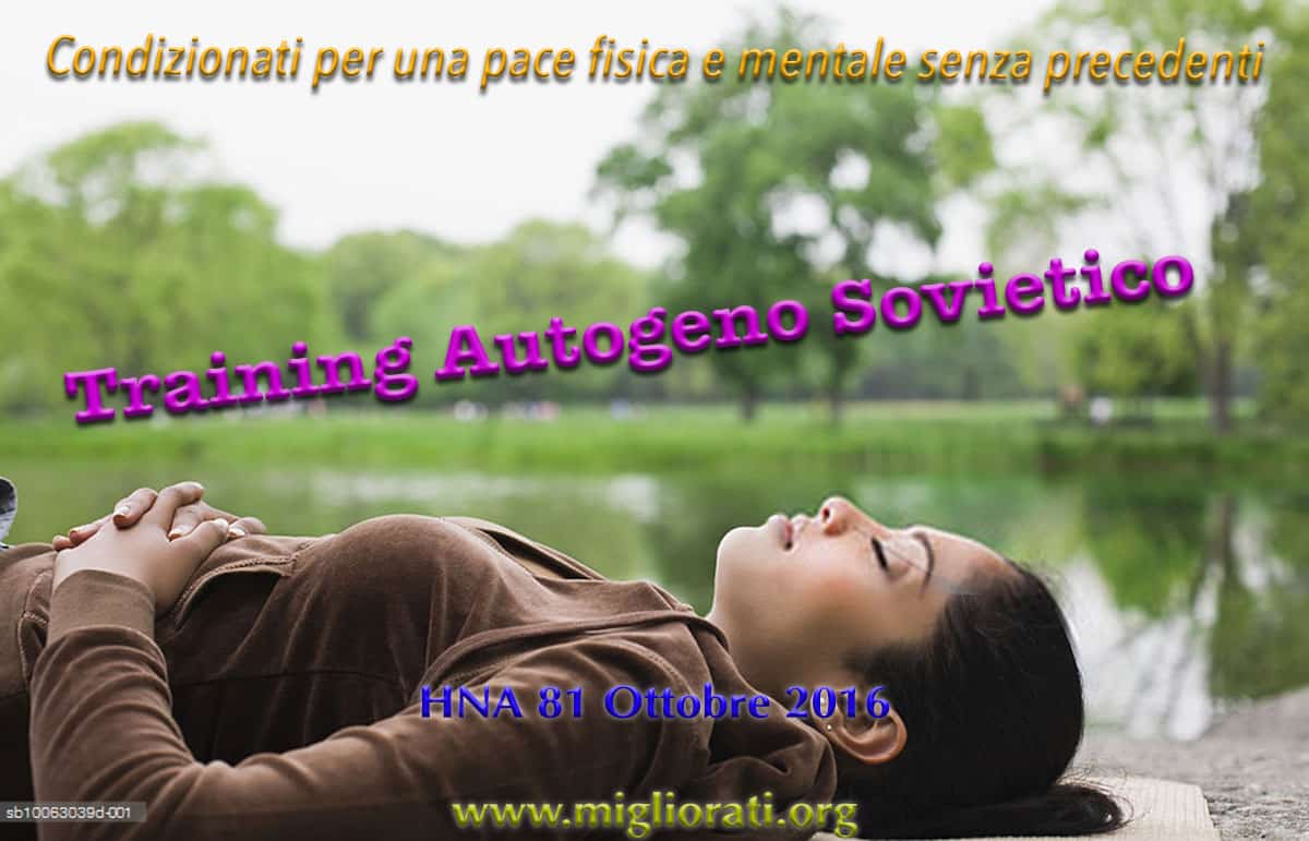 hna81ott2016-training autogeno-autoipnosi-sovietico-russia-germania-est-performance-grigori-raiport-red-gold-esercizi-ansia-corso-audio