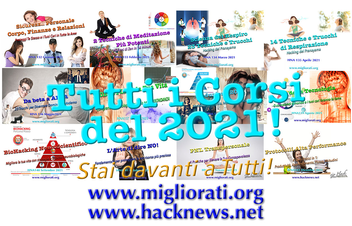HNA 2021 tutti corsi audiocorsi manuali miglior formazione italiana Italia neuroscienze meditazione biohacking psicologia PNL